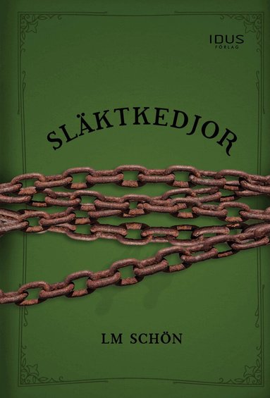 Bokomslag: Släktkedjor av LM Schön